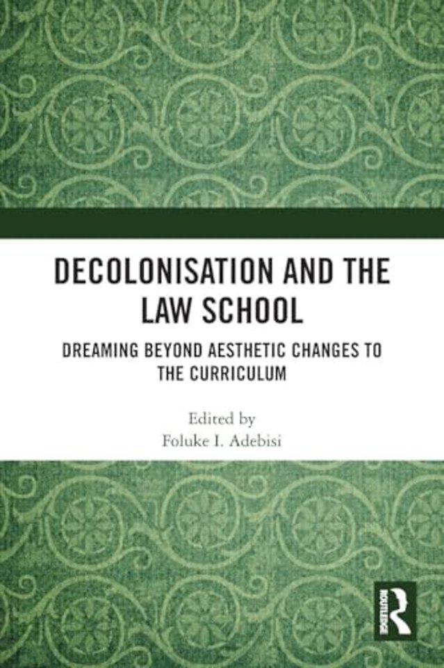 Decolonisation and the Law School