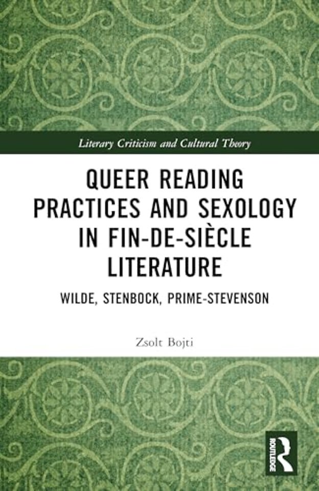 Queer Reading Practices and Sexology in Fin-de-Siecle Literature