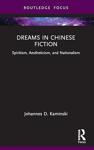 Dreams in Chinese Fiction