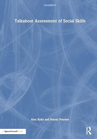 Talkabout Assessment of Social Skills