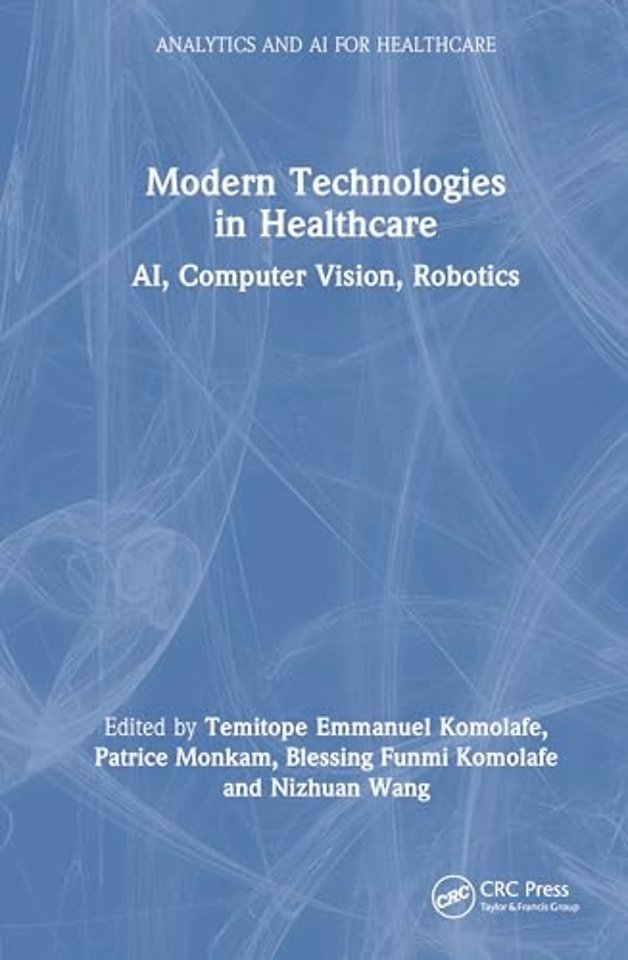 Modern Technologies in Healthcare