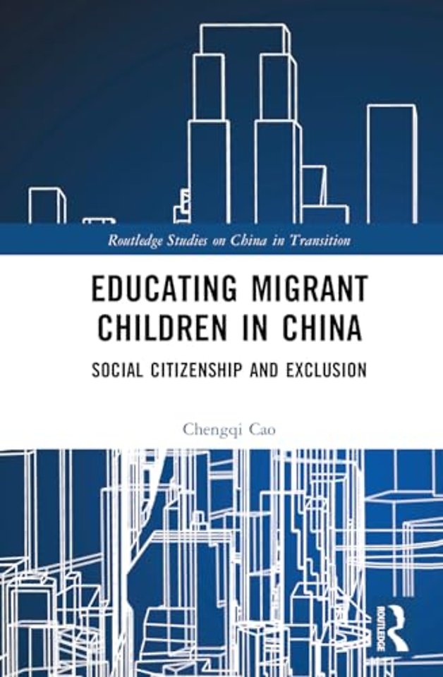 Educating Migrant Children in China