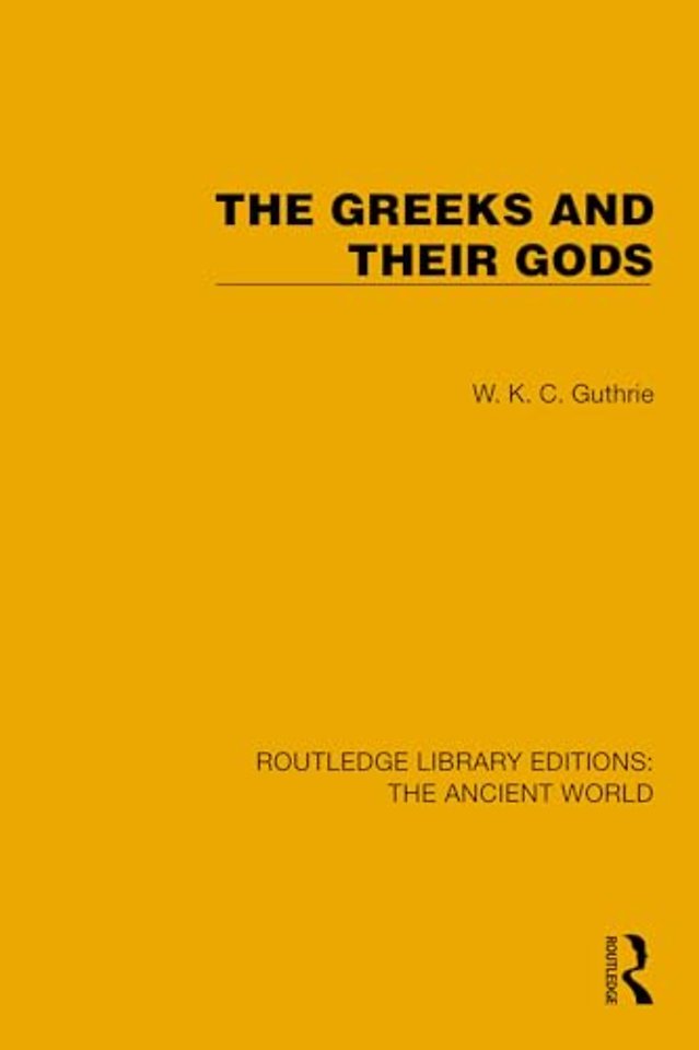 The Greeks and their Gods