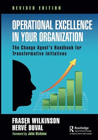 Operational Excellence in Your Organization