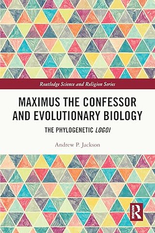 Maximus the Confessor and Evolutionary Biology