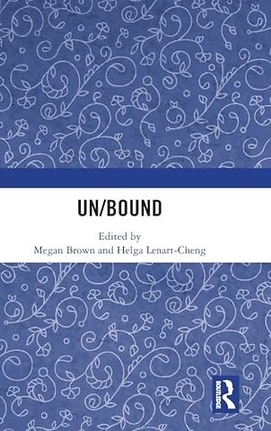 Un/Bound