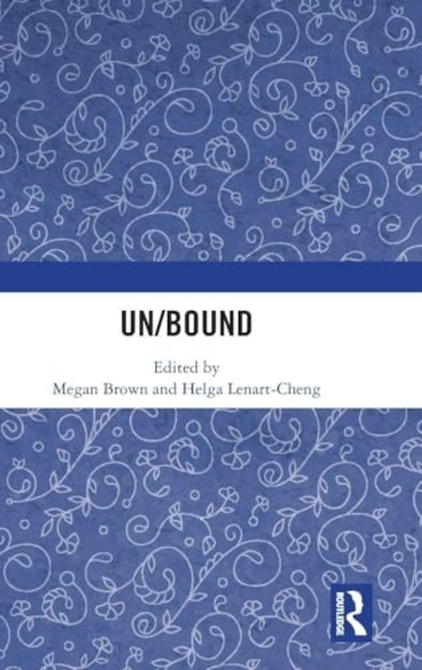 Un/Bound