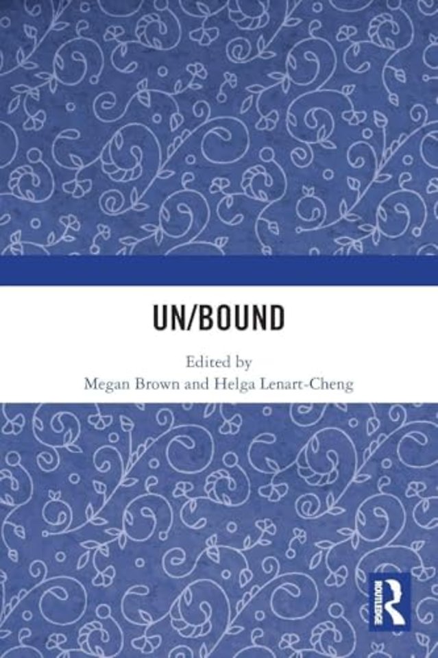 Un/Bound