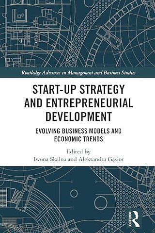 Start-up Strategy and Entrepreneurial Development