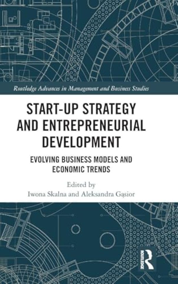 Start-up Strategy and Entrepreneurial Development
