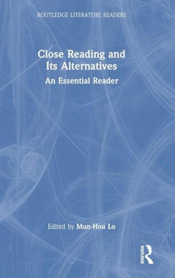 Close Reading and Its Alternatives