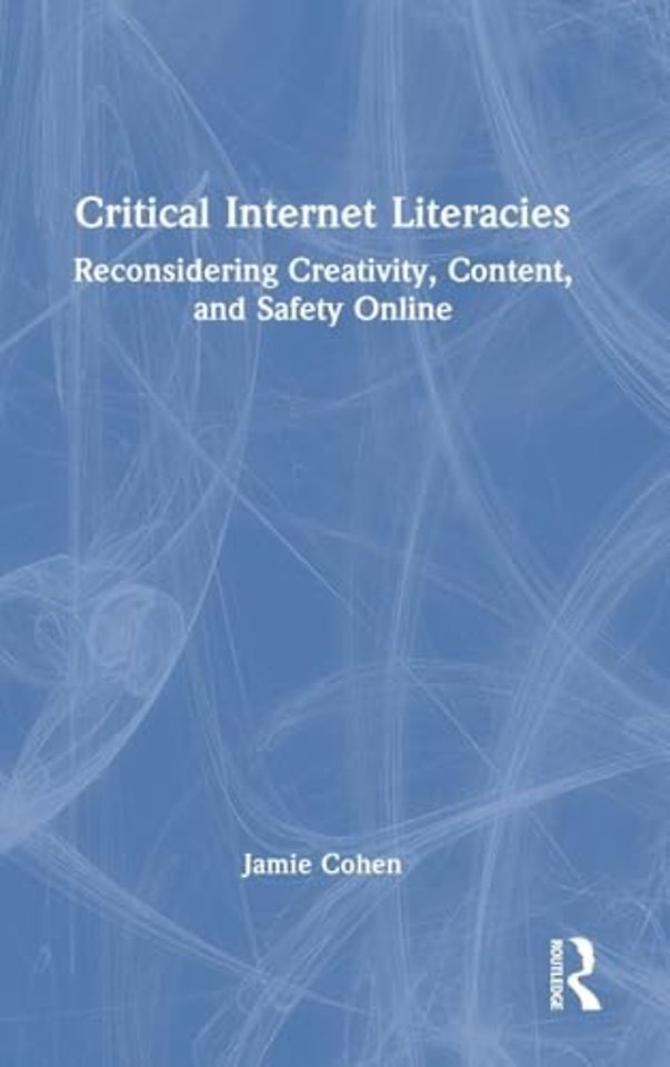 Critical Internet Literacies