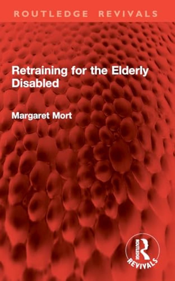 Retraining for the Elderly Disabled