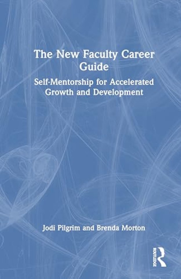 The New Faculty Career Guide