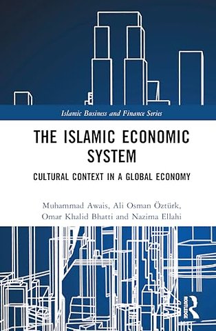 The Islamic Economic System