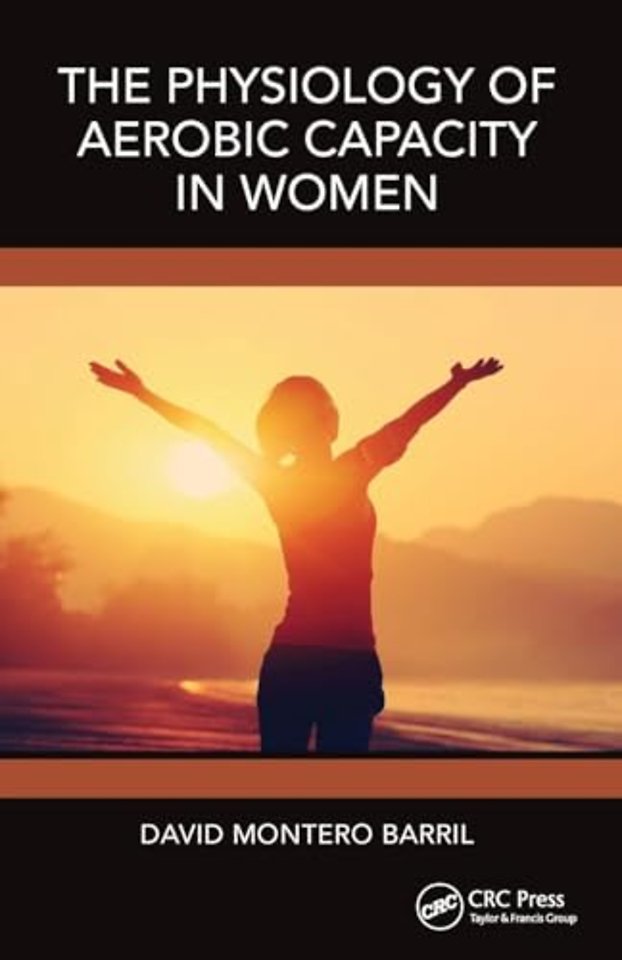 The Physiology of Aerobic Capacity in Women