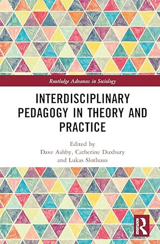 Interdisciplinary Pedagogy in Theory and Practice