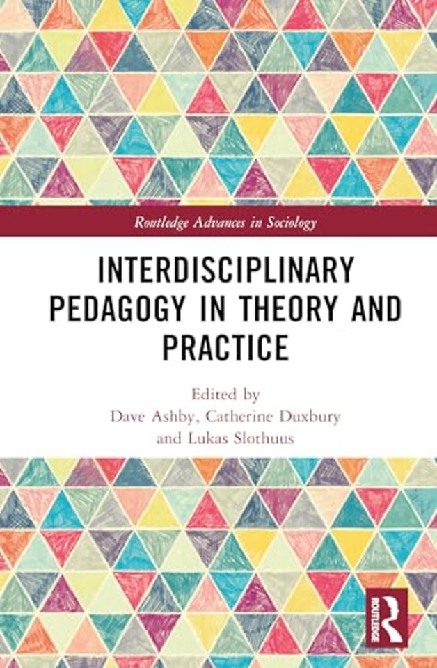 Interdisciplinary Pedagogy in Theory and Practice