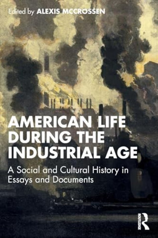 American Life During the Industrial Age