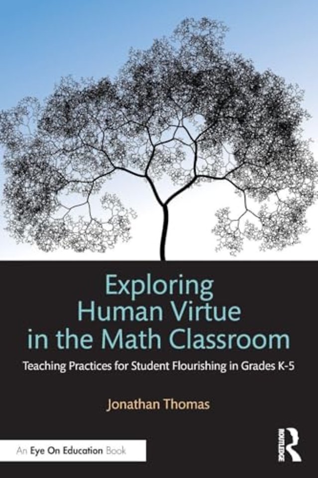 Exploring Human Virtue in the Math Classroom