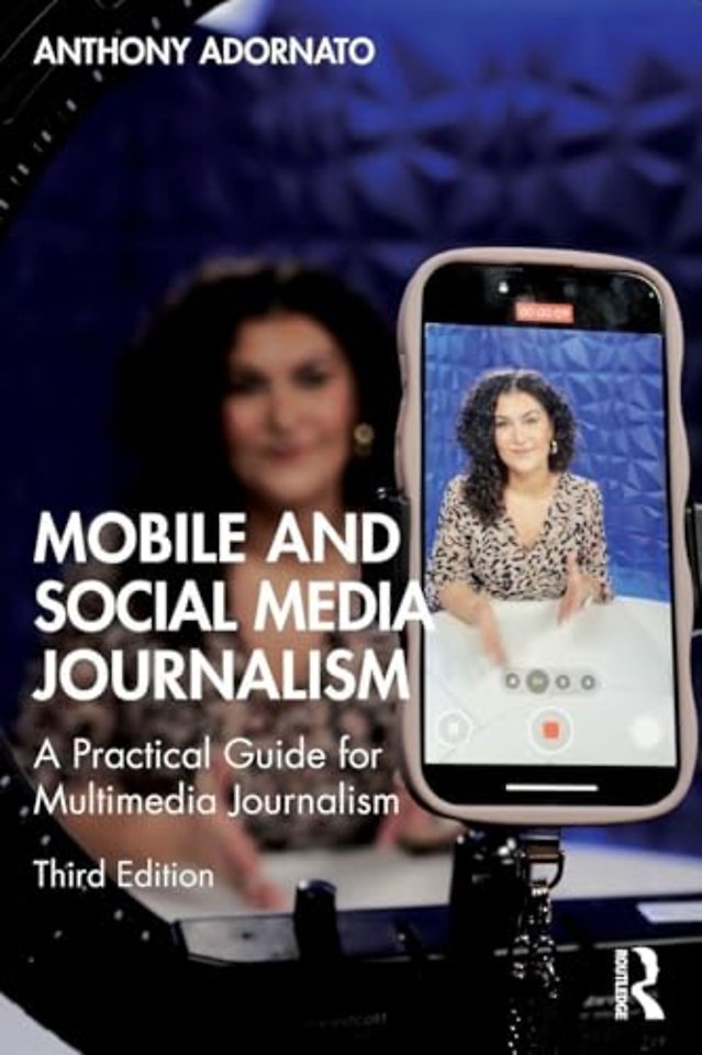 Mobile and Social Media Journalism