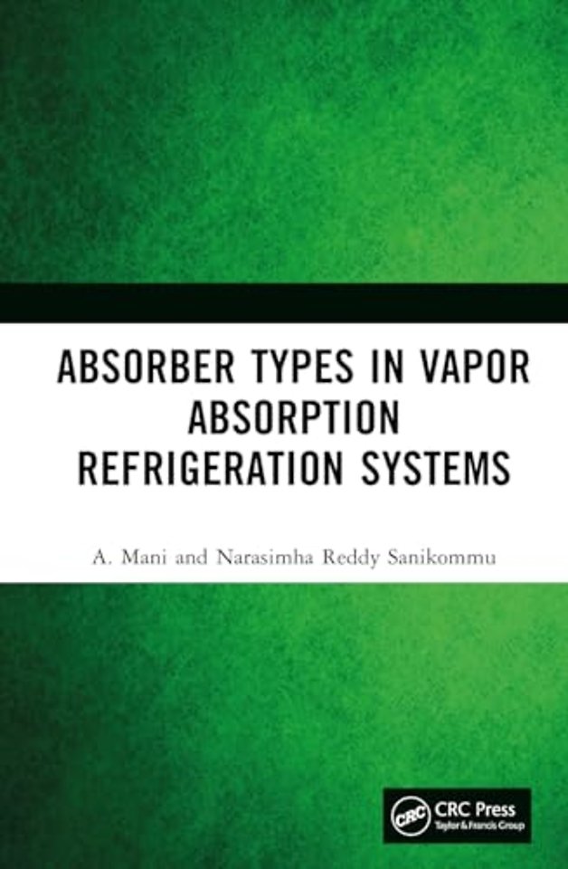 Absorber Types in Vapour Absorption Refrigeration Systems
