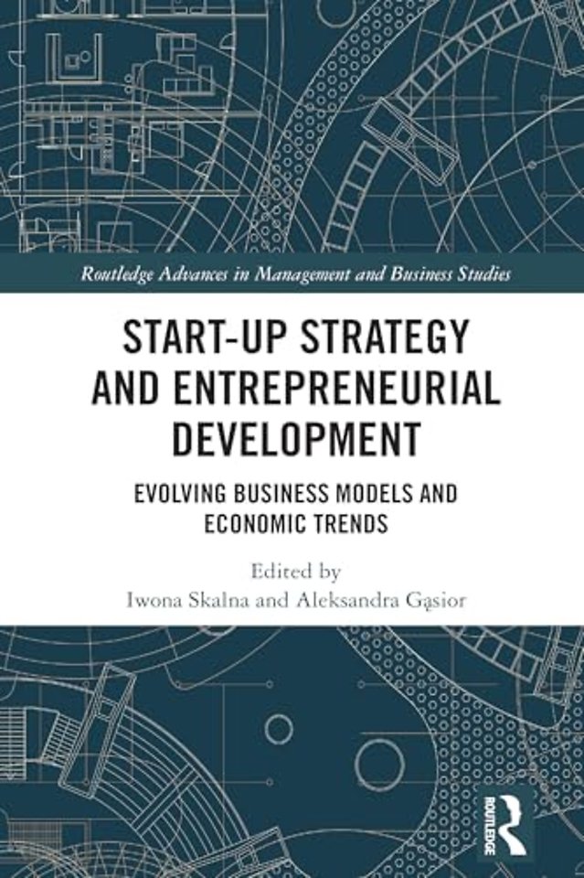 Start-up Strategy and Entrepreneurial Development