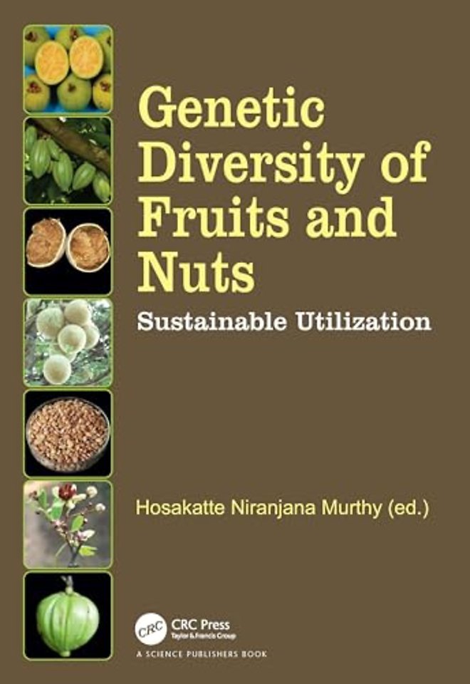 Genetic Diversity of Fruits and Nuts