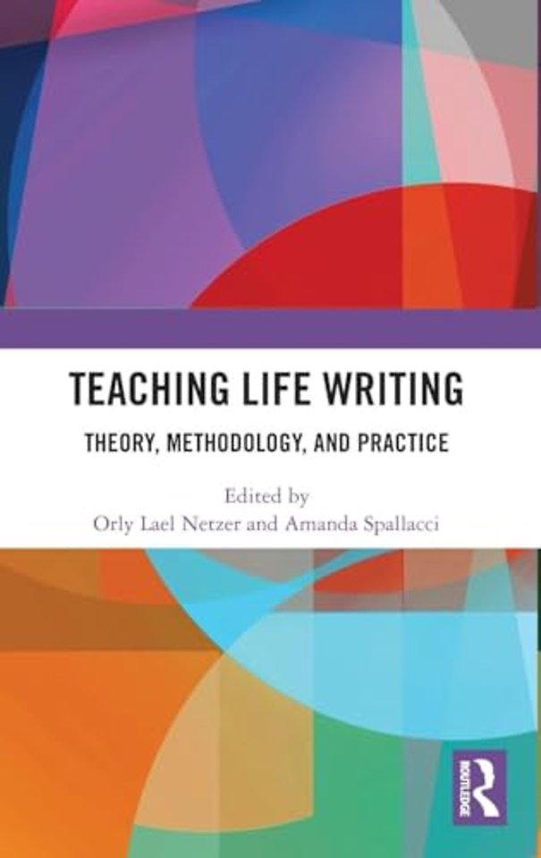 Teaching Life Writing