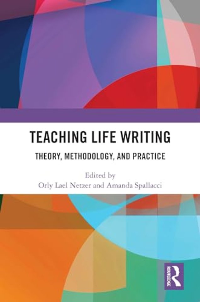 Teaching Life Writing
