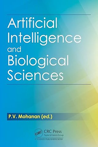 Artificial Intelligence and Biological Sciences