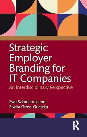 Strategic Employer Branding for IT Companies