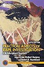 Practical Aspects of Rape Investigation