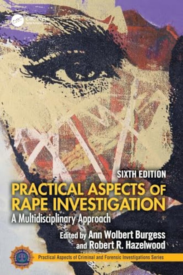 Practical Aspects of Rape Investigation