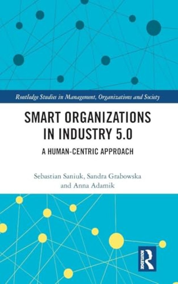 Smart Organizations in Industry 5.0
