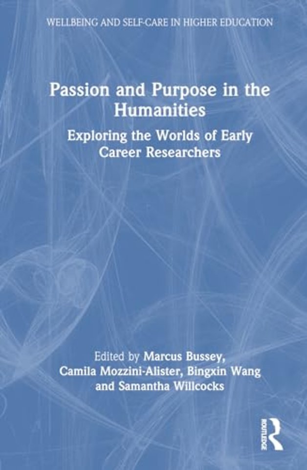 Passion and Purpose in the Humanities
