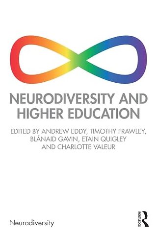 Neurodiversity and Higher Education