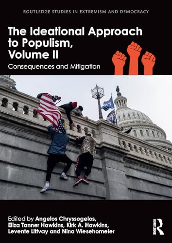 The Ideational Approach to Populism, Volume II
