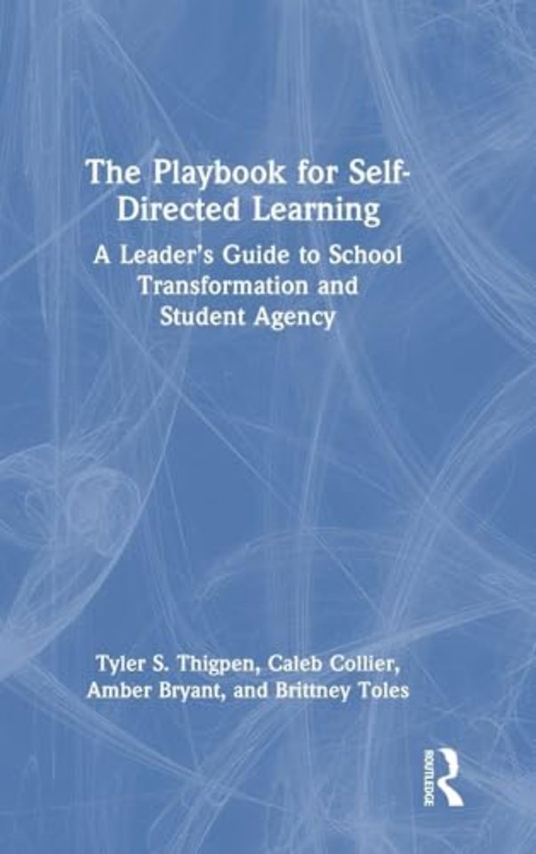The Playbook for Self-Directed Learning