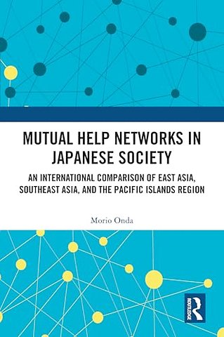 Mutual Help Networks in Japanese Society