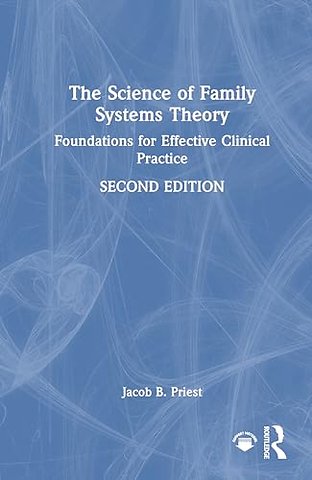 The Science of Family Systems Theory