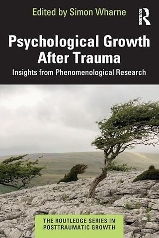 Psychological Growth After Trauma