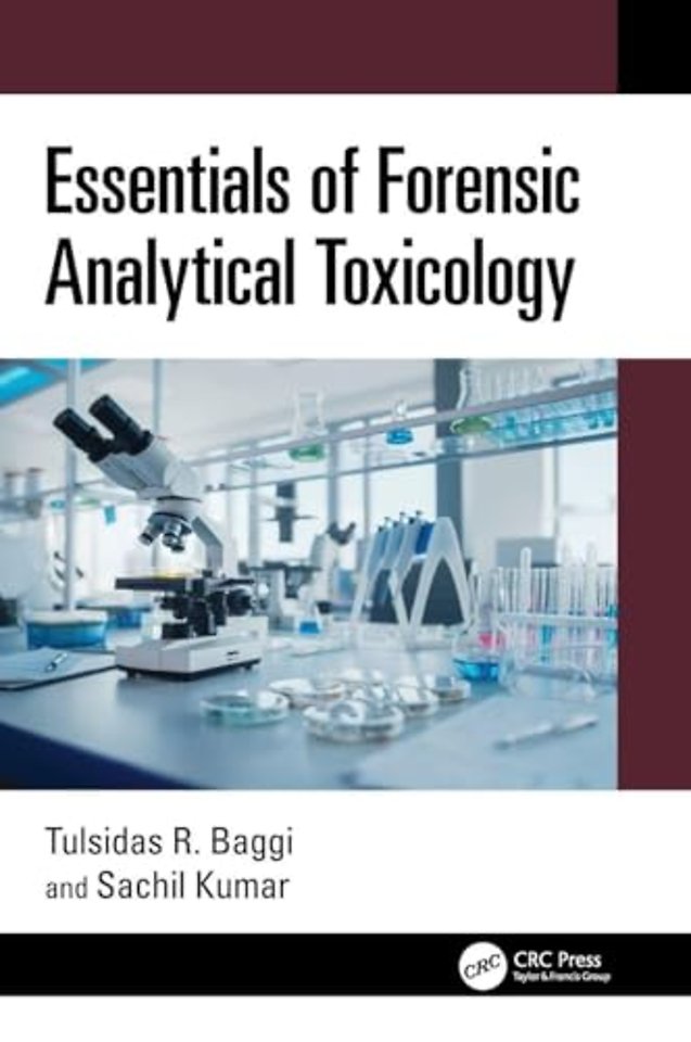 Essentials of Forensic Analytical Toxicology
