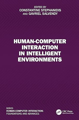 Human-Computer Interaction in Intelligent Environments