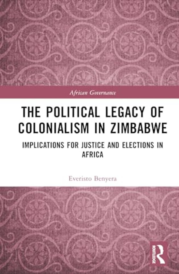 The Political Legacy of Colonialism in Zimbabwe