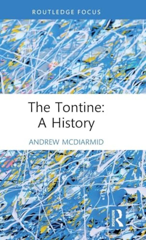 The Tontine: A History