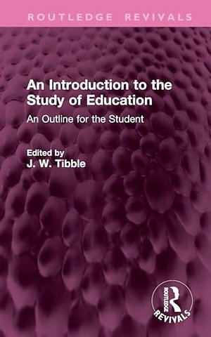An Introduction to the Study of Education