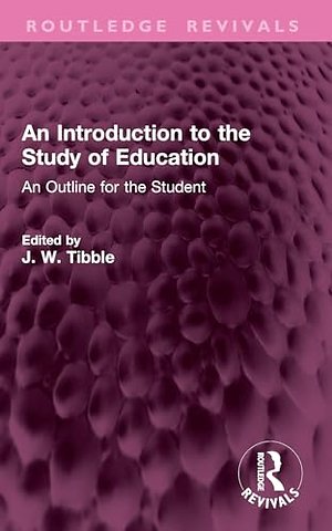 An Introduction to the Study of Education