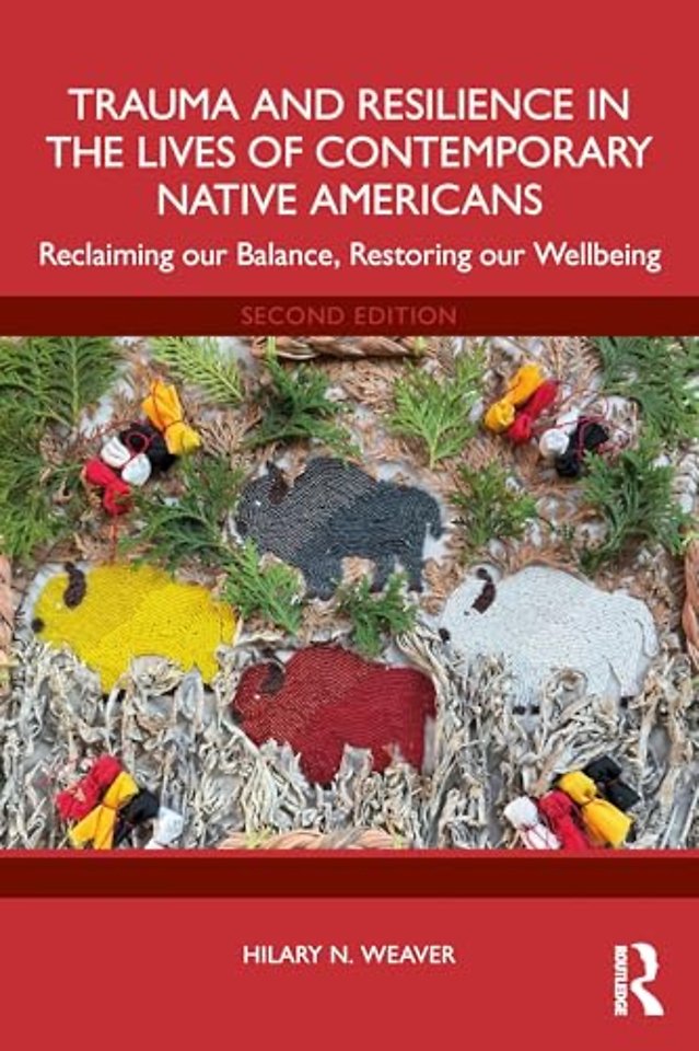 Trauma and Resilience in the Lives of Contemporary Native Americans