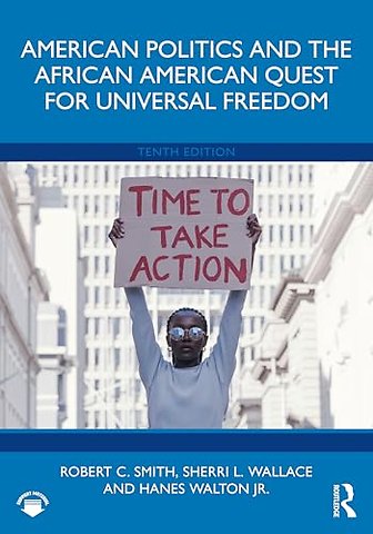 American Politics and the African American Quest for Universal Freedom